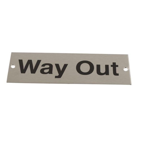 Sign Screen Printed Way Out SSS