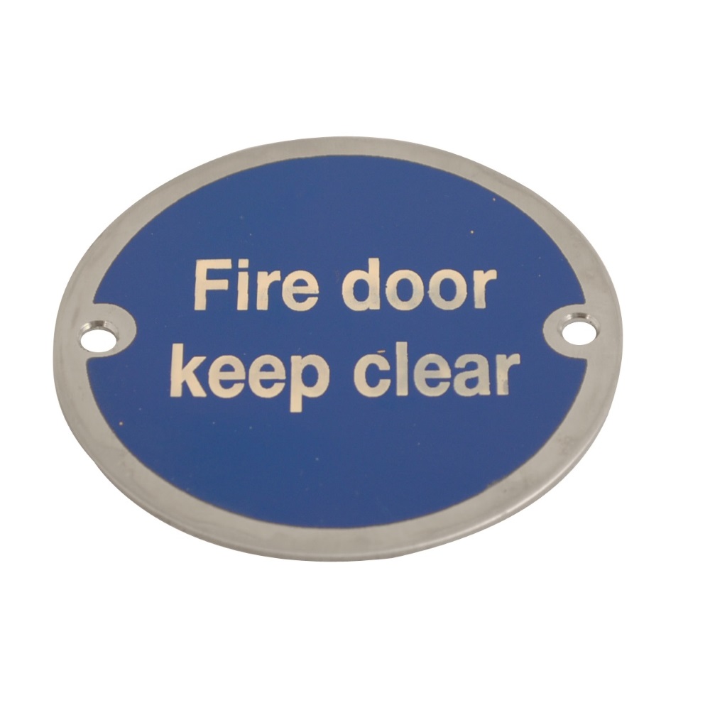 Disc Fire Door Keep Clear PSS 76mm